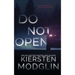 Do Not Open -- Kiersten Modglin
